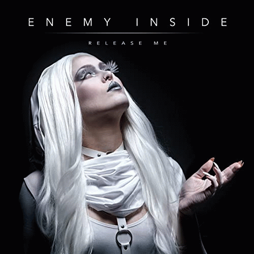 Enemy Inside (GER) : Release Me